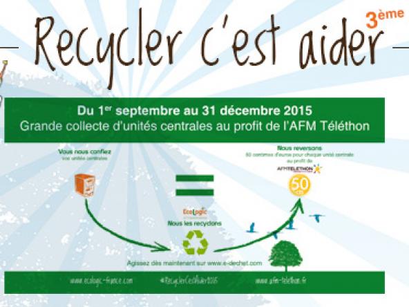 Téléthon 2015 : nouveautés pour la 3e édition de « Recycler c’est aider »