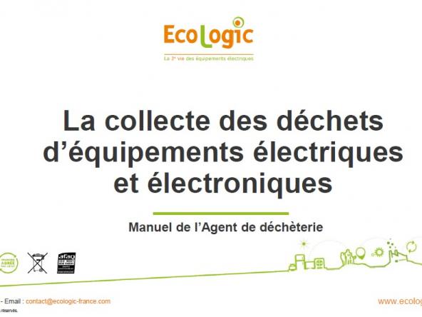 Manuel à destination des agents de déchèterie.Explication du tri à effectuer et notions sur le recyclage dans la filière D3E.