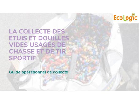 Guide de collecte des Douilles usagées de Chasse et Tir