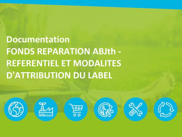 Fonds réparation ABJth - référentiel et modalités d'attribution du label