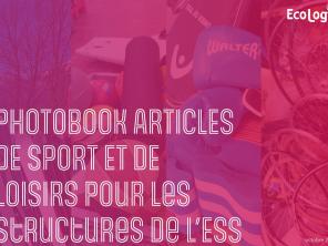 Photobook articles de sport et de loisirs pour les  structures de l’ESS