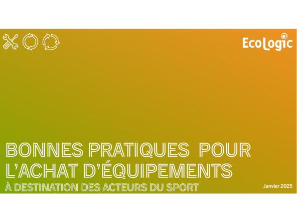 Bonnes pratiques pour l'achat d'équipements à destination des acteurs du sport
